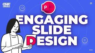 Create ENGAGING Animated Slide Design in  PowerPoint 