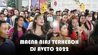 Maena Nias Terheboh 2022 | Dj Aveto