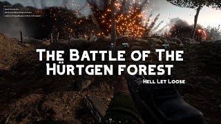 The battle of the Hürtgen Forest (Part 2) | Hell Let Loose | (Realistic World War 2 Gameplay) | Game