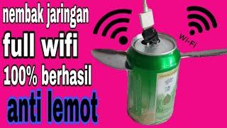 cara membuat wifi - 100% full sinyal anti lemot