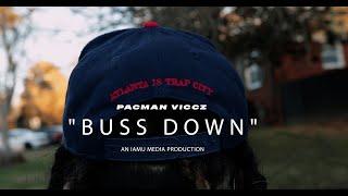 PACMAN VICCZ (FORMERLY KNOWN AS VICKZ FROM NORTHSIDE FAMILY) - BUSS DOWN OFFICIAL VIDEO