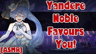 Yandere Noble Spoils You[ASMR/Audio Roleplay][F4A][Servant Listener][Submissive][Dependent][Anxious]