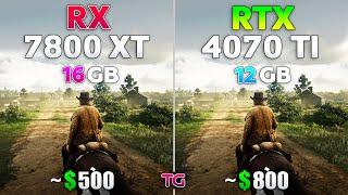 RX 7800 XT vs RTX 4070 Ti - Test in 10 Games