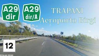 Autostrade A29 dir - A29 dir A tratto Trapani - aeroporto Birgi