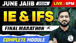 JAIIB Marathon Class | JAIIB IE and IFS Marathon Class | JAIIB IE and IFS | JAIIB 2024 | Ashish Sir
