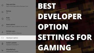Best Developer Options Settings For Best Gaming Performance