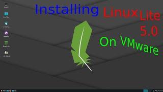 Installing Linux Lite 5.0 On Vmware |How to install Linux Lite 5.0 on Vmware