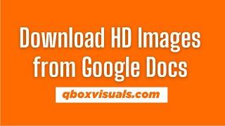 How to Download High-Quality Images from Google Docs with Save to Keep