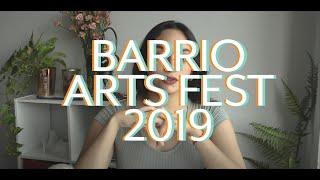 2019 Barrio Arts Fest!