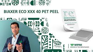 Product launch day 12: BIAXER ECO XXX 40 PET PEEL