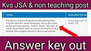 Kvs JSA & non teaching post answer key out ||