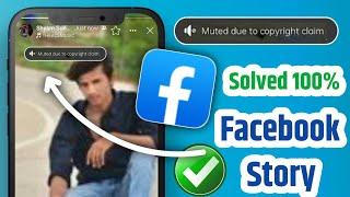  Facebook story mute problem | Muted due to copyright claim facebook | facebook muted due to Claim