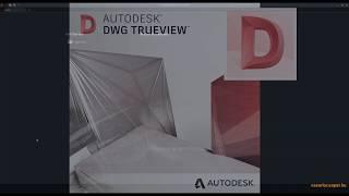Autodesk DWG TrueView (DWG Viewer) Tutorial