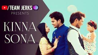 KINNA SONA | HARSHIT PATEL | SONG COVER |