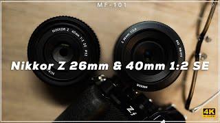 [MF-101] | Nikon Zf + Z26mm + Z40mm 4K評測 | [Vlog#68]
