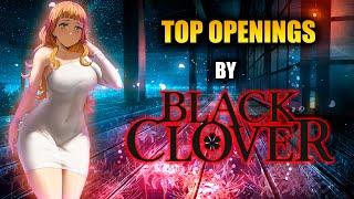 TOP OPENINGS DE BLACK CLOVER #blackclover