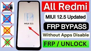 All Redmi MIUI 12.5 FRP Bypass | Android 11/12 | Google Account Unlock | Without Pc | 2024