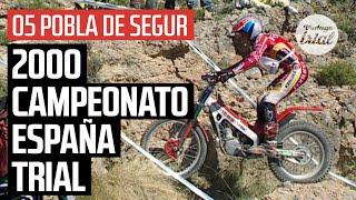 05 POBLA DE SEGUR (Spain)  | 2000 CAMPEONATO ESPAÑA TRIAL