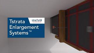 Tstrata Enlargement Systems | Structural Strengthening