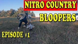NITRO COUNTRY BLOOPERS Episode 1