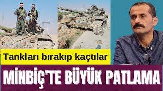 MİNBİÇ’TE BÜYÜK PATLAMA - TANKLARI BIRAKIP KAÇTILAR