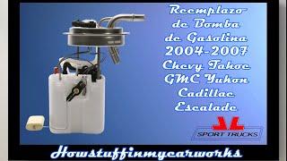 Como Cambiar la Bomba de Gasolina en 2004 al 2007 Chevy Tahoe, GMC Yukon, Cadillac Escalade