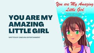 You Are My Amazing Little Girl by Ginevra Entertainment | Book Recommendation #shorts