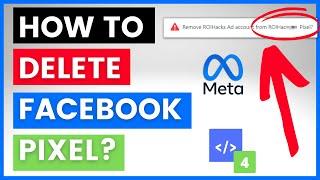 How To Delete Facebook Pixel From A Facebook Business Suite? [in 2024