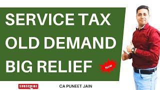 Service Tax Old Demand Big Relief| Demand order Set Aside by Hon'ble Court