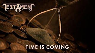 TESTAMENT - Time Is Coming (OFFICIAL LYRIC VIDEO)