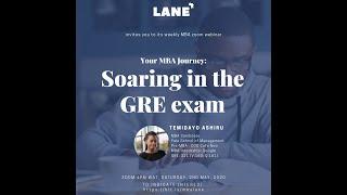 [PART 1/2] Soaring in Your GRE- Temidayo Ashiru, Yale, US