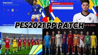 PES2021 - PP PATCH S24\25 V1 (PC AND PS4\5) GAMPLEY + REVIEW