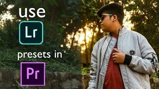 how to use lightroom presets in premiere pro / create luts from lightroom