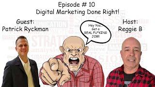 Digital Marketing Done Right!