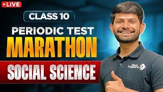 Live Marathon Session Periodic Test 1 | Social Science Class 10 | Key Concepts With PYQs And MIQs