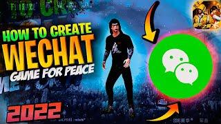 HOW TO CREATE WECHAT ACCOUNT IN 2022 | HOW TO LOGIN GAME FOR PEACE | GAME FOR PEACE DOWNLOAD & LOGIN