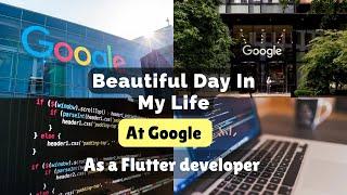 Day in the Life of a  Software Engineer at Google as a Flutter Developer  - Office Tour - vlog