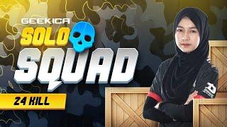 SOLO SQUAD 24 KILL SNIPER ICA MENGGANAS