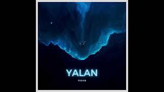 Nova- YALAN (Prod.by Lxcky)