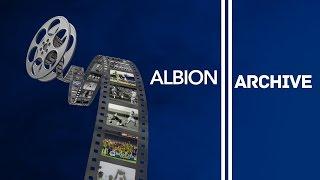 ALBION ARCHIVE: Albion 1-0 Chelsea