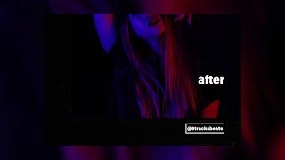 (free) 6lack type beat slow - "after" | slow r&b type beat 2020