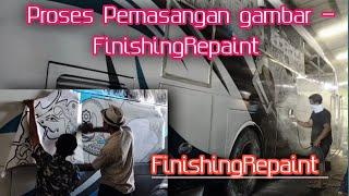 Cara Melukis LiveryBus - Pemasangan Scotlet Gambar Wayang dan FinishingRepaint//Part3