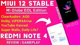 MIUI 12 STABLE ROM REDMI NOTE 4 | DAILY LIFE?, AOD, SUPER WALLS, SOUND MODS | MI GLOBE EOL EDITION