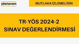 TR/YÖS 2024-2 SINAV DEĞERLENDİRMESİ | Mutlaka İzle