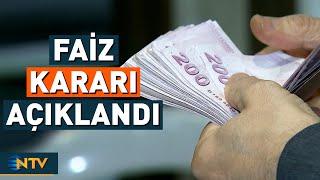 Son Dakika: Merkez Bankası Faiz Kararını Açıkladı | NTV