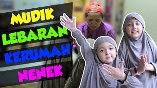 Mudik Lebaran Kerumah Nenek 2022