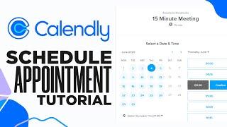 Calendly: Schedule Appointment Tutorial 2024 - How To Use Calendly To Schedule Appointments