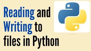 How To Read and Write to files with Python | Python File Operations‍