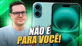 iPhone 16 - Você NÃO PRECISA de um! E eu POSSO PROVAR!