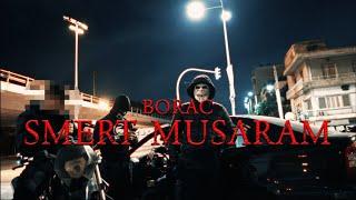 BORAC - SMERT MUSARAM (Official Video Clip)